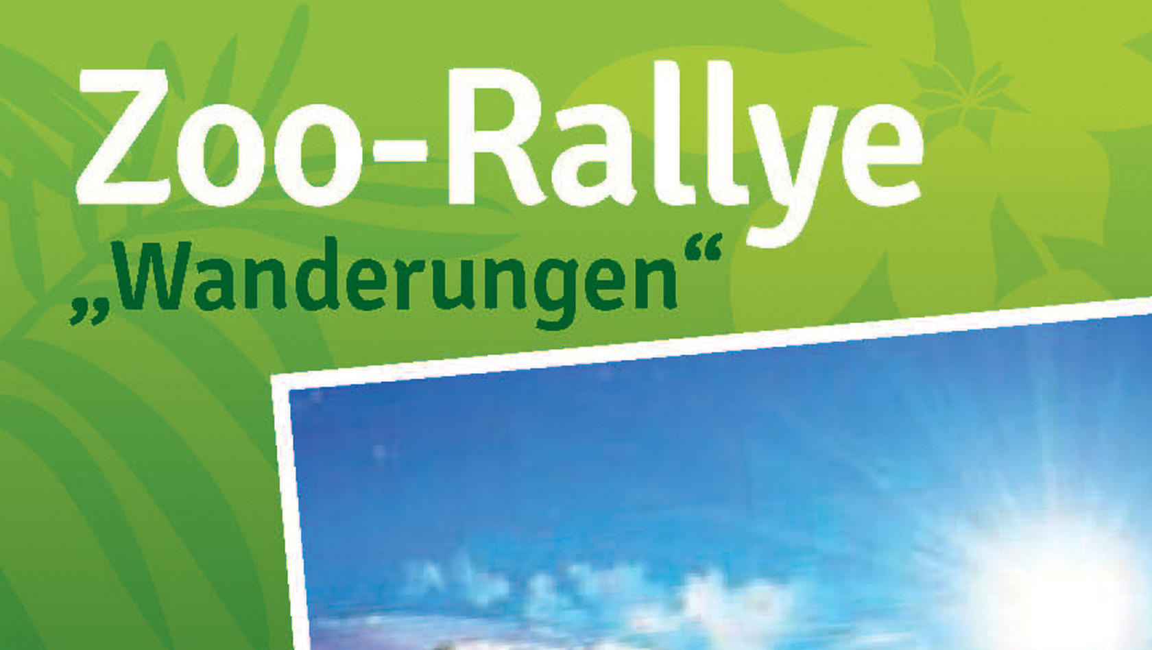 Zoo Karlsruhe - Rallye zum Thema Wanderungen 2016