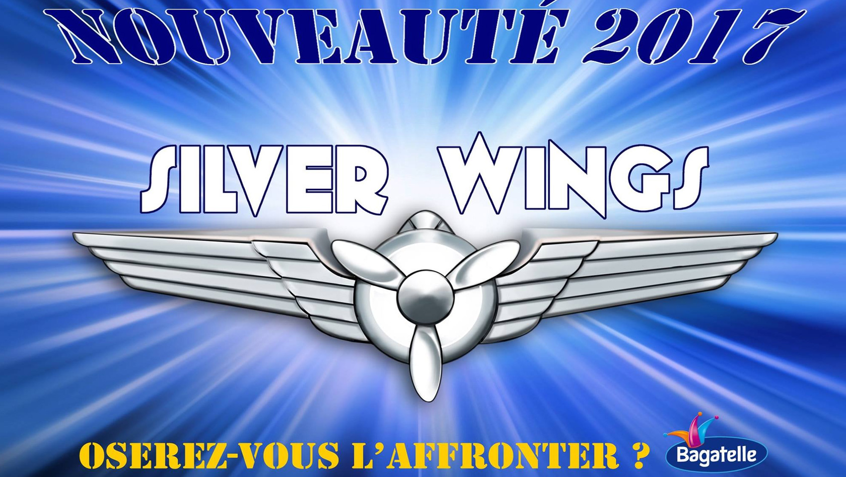 Parc Bagatelle 2017 - Silver Wings Ankündigung