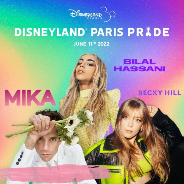 Disneyland Paris Pride Mika Bilal Hassani Becky Hill