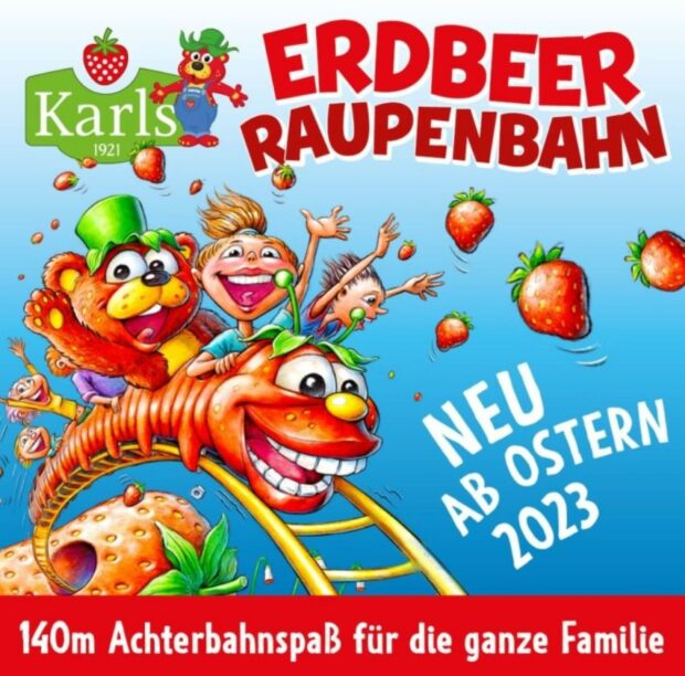 Karls Erlebnis-Dorf Elstal Erdbeer-Raupenbahn Ostern 2023 Ankündigung